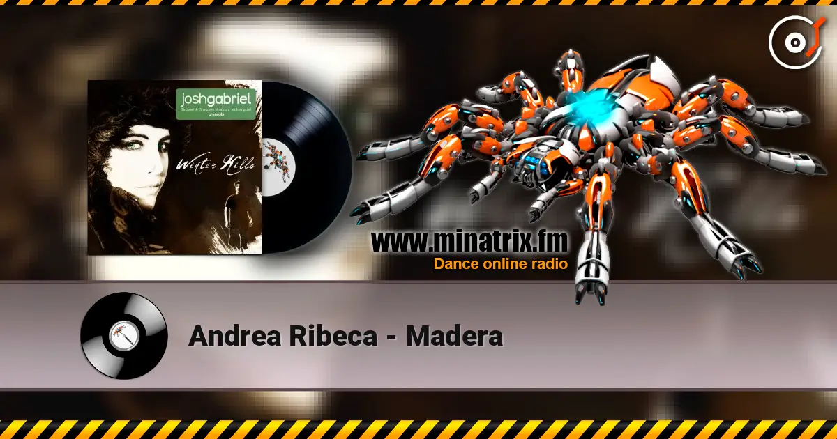 Andrea Ribeca - Madera escuchar online en alta calidad | Minatrix.FM