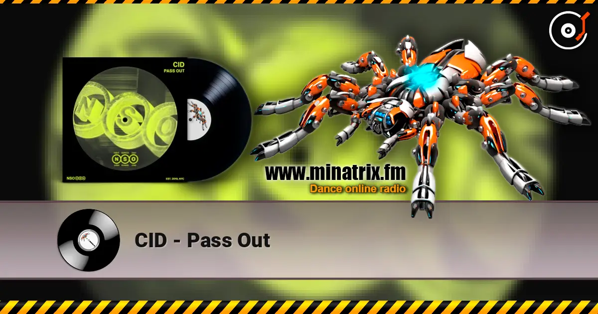 CID - Pass Out escuchar online en alta calidad | Minatrix.FM
