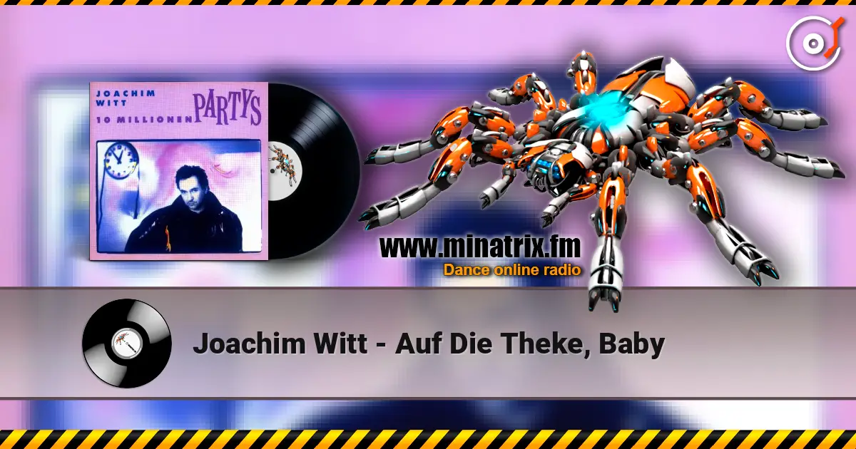 Joachim Witt - Auf Die Theke, Baby escuchar online en alta calidad | Minatrix.FM