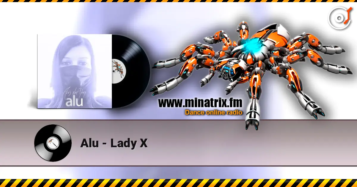 Alu - Lady X escuchar online en alta calidad | Minatrix.FM