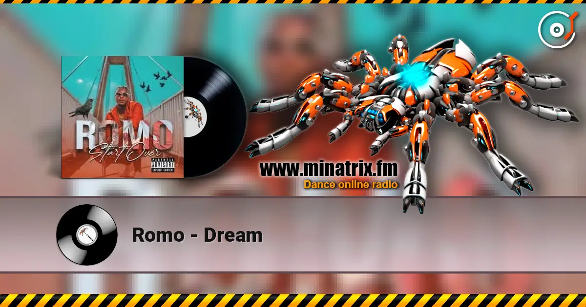 Romo - Dream escuchar online en alta calidad | Minatrix.FM
