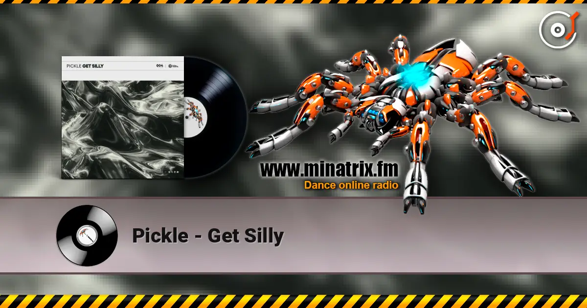 Pickle - Get Silly escuchar online en alta calidad | Minatrix.FM
