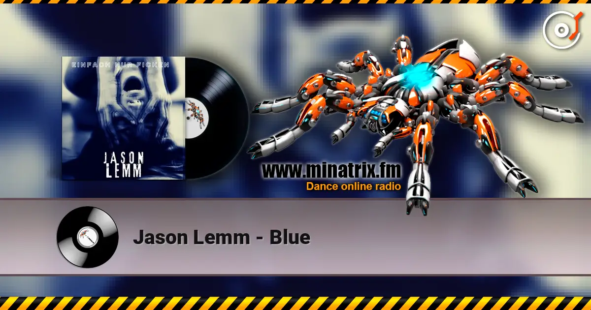 Jason Lemm - Blue escuchar online en alta calidad | Minatrix.FM