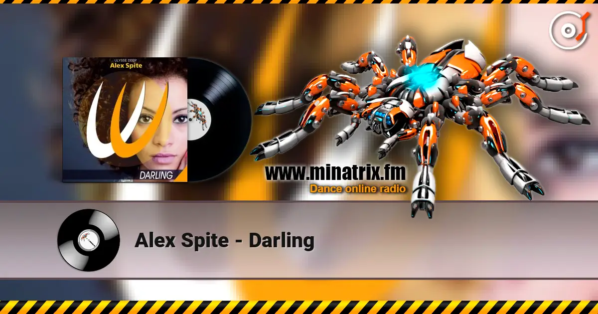 Alex Spite - Darling escuchar online en alta calidad | Minatrix.FM