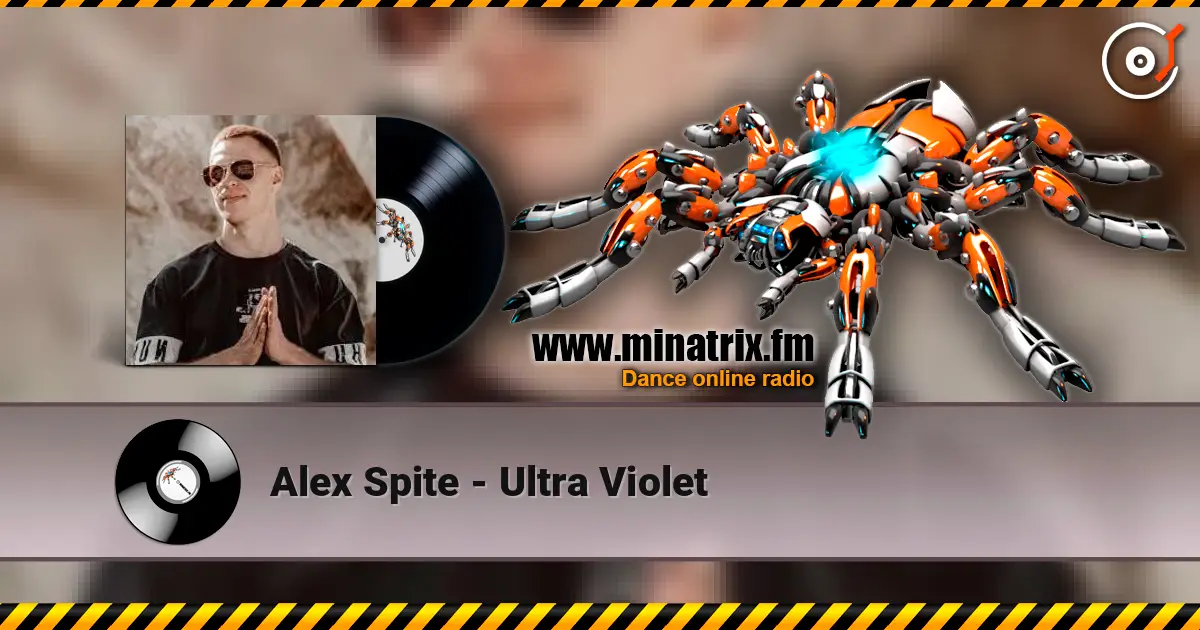 Alex Spite - Ultra Violet escuchar online en alta calidad | Minatrix.FM