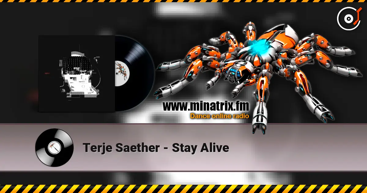 Terje Saether - Stay Alive escuchar online en alta calidad | Minatrix.FM