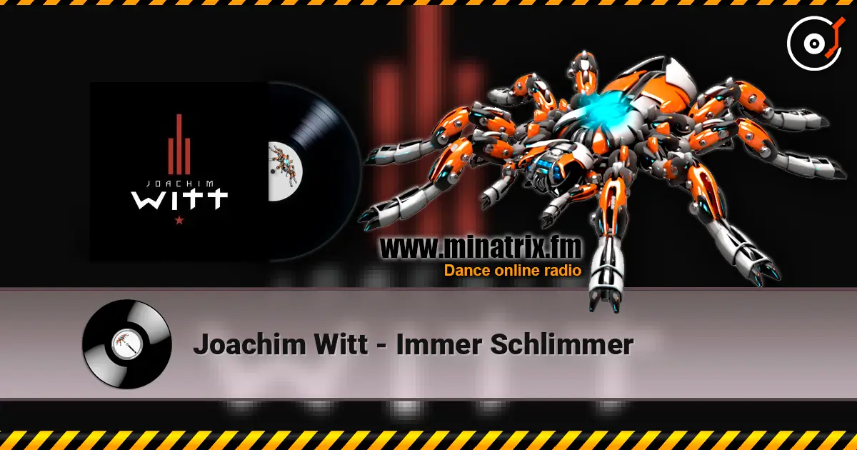 Joachim Witt - Immer Schlimmer escuchar online en alta calidad | Minatrix.FM