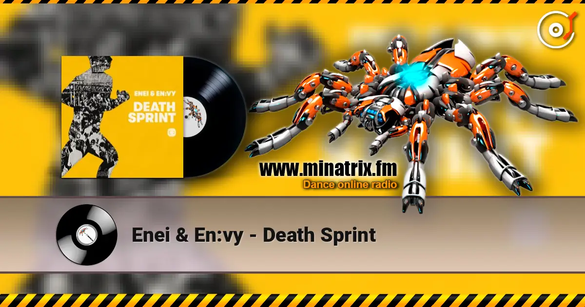 Enei & En:vy - Death Sprint escuchar online en alta calidad | Minatrix.FM