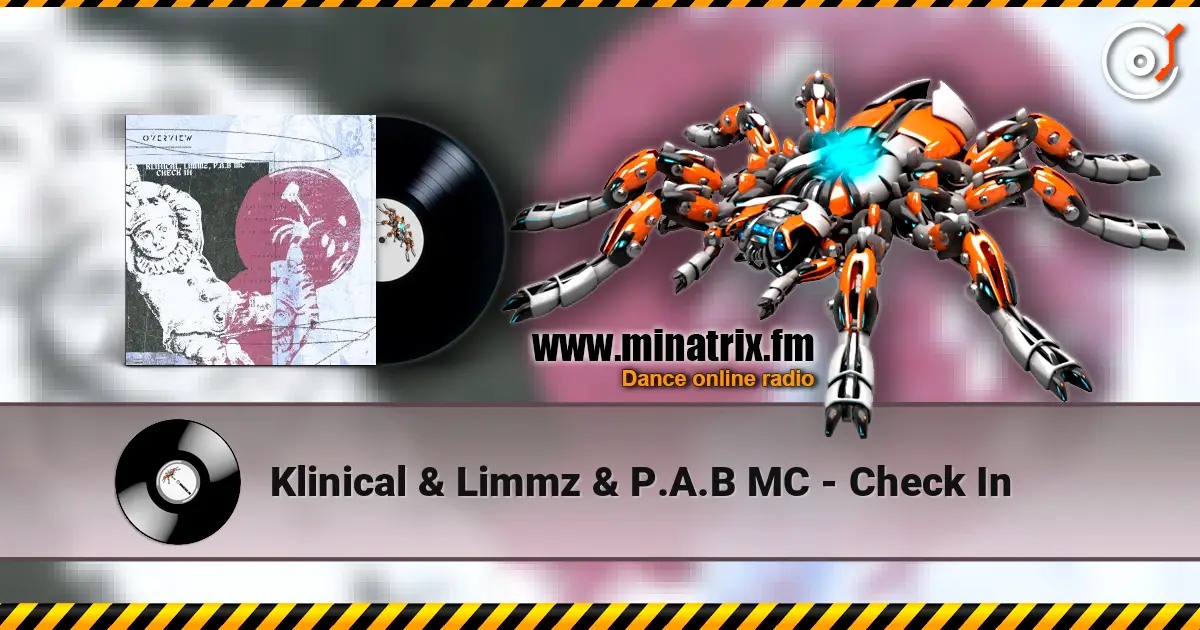 Klinical & Limmz & P.A.B MC - Check In escuchar online en alta calidad | Minatrix.FM