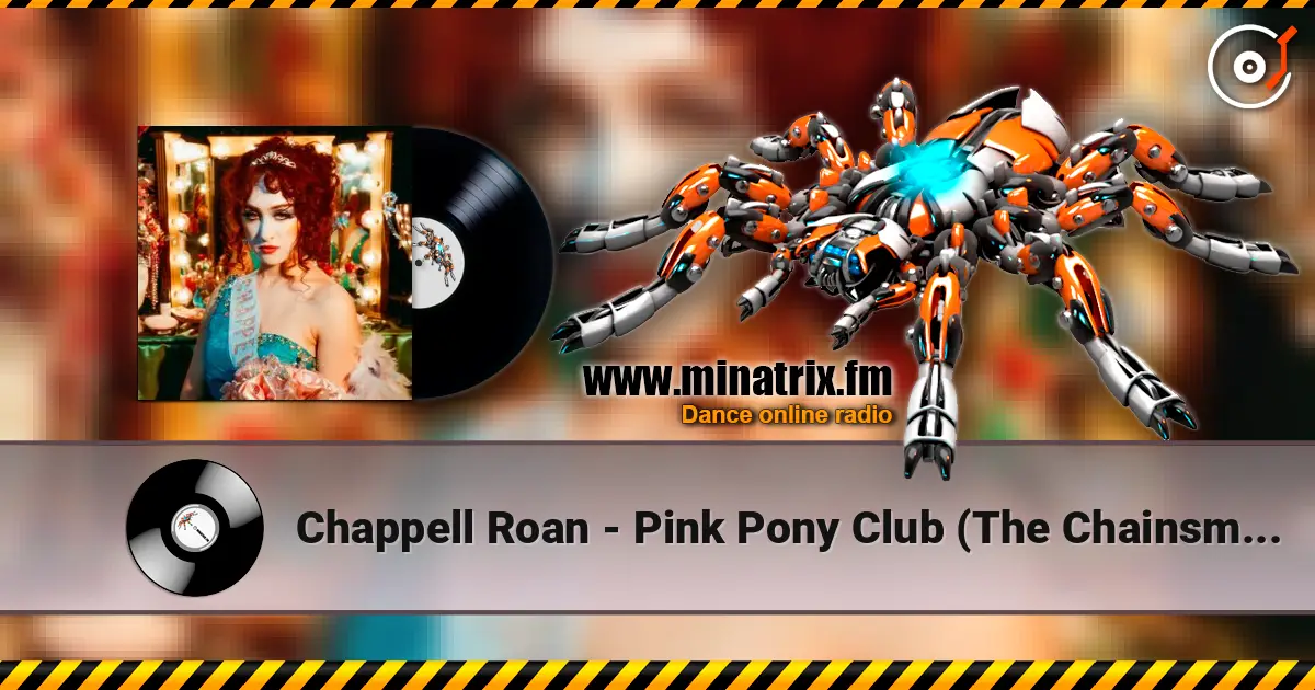 Chappell Roan - Pink Pony Club (The Chainsmokers Remix) escuchar online en alta calidad | Minatrix.FM