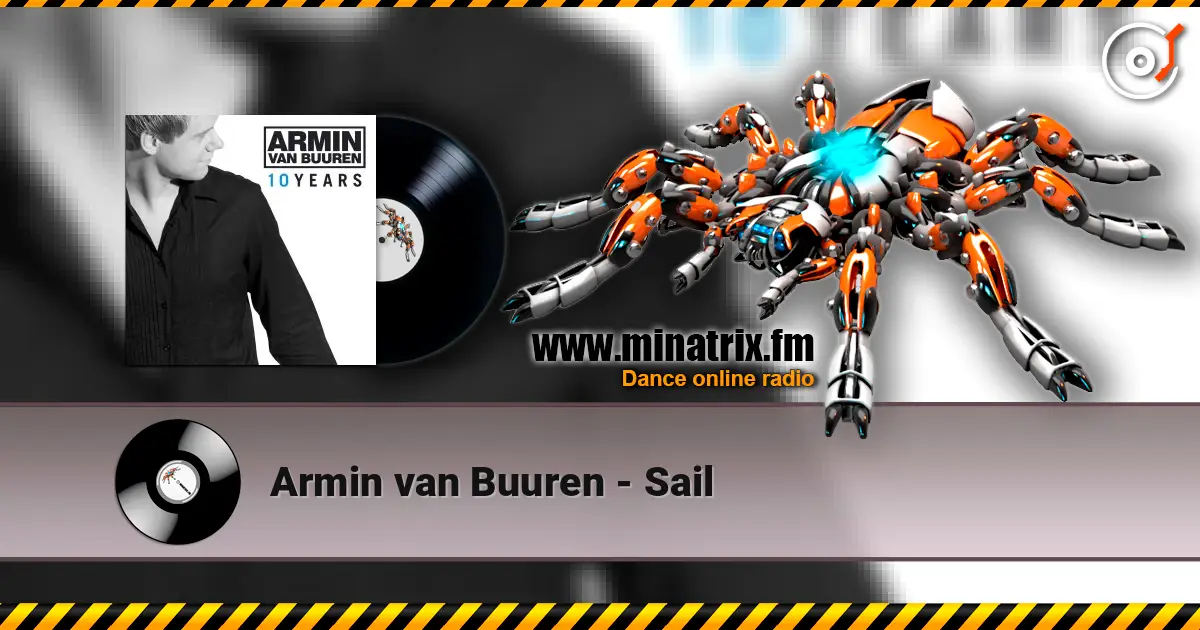 Armin van Buuren - Sail escuchar online en alta calidad | Minatrix.FM
