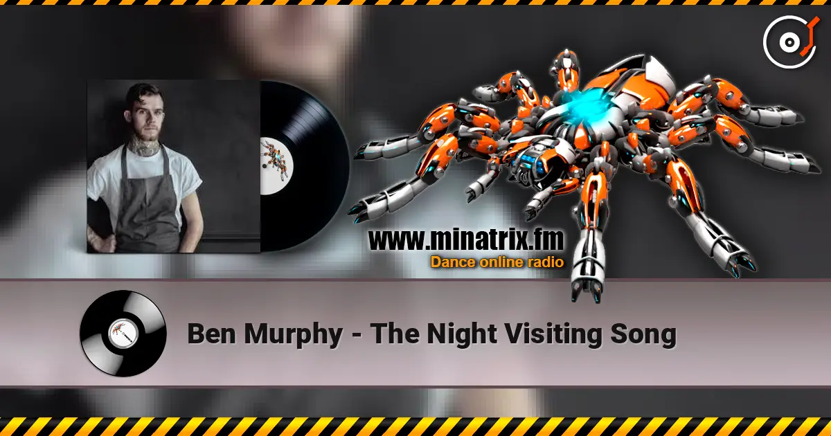 Ben Murphy - The Night Visiting Song escuchar online en alta calidad | Minatrix.FM