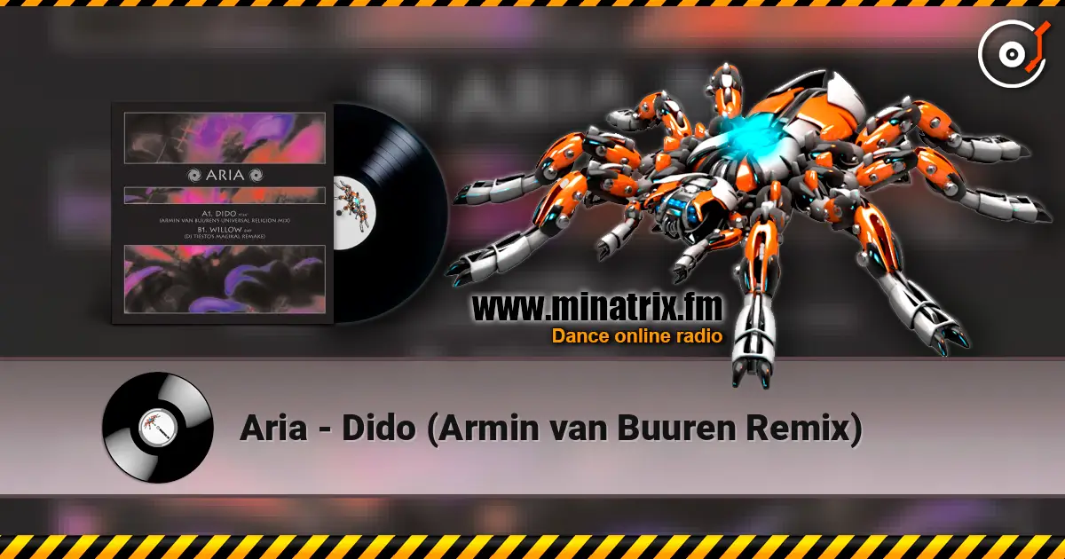 Aria - Dido (Armin van Buuren Remix) escuchar online en alta calidad | Minatrix.FM