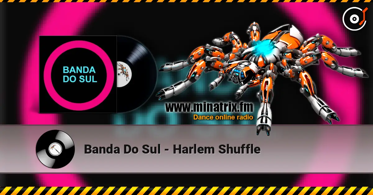 Banda Do Sul - Harlem Shuffle escuchar online en alta calidad | Minatrix.FM