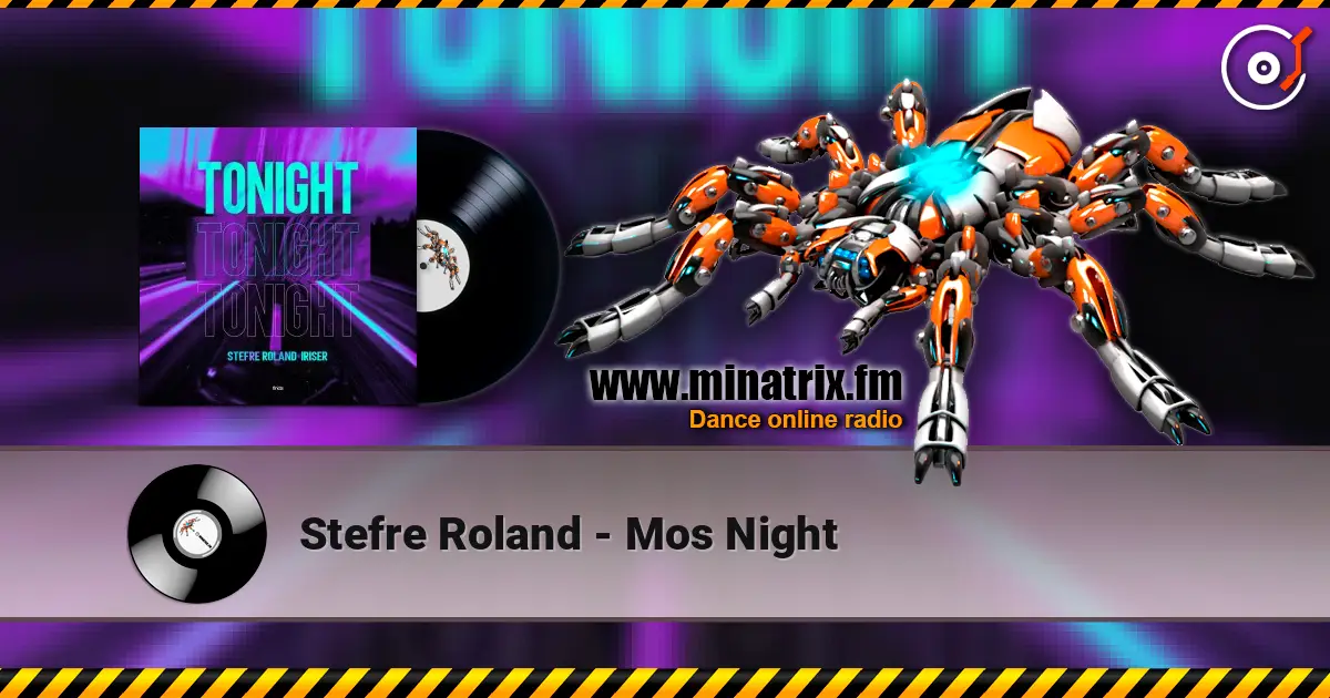Stefre Roland - Mos Night escuchar online en alta calidad | Minatrix.FM