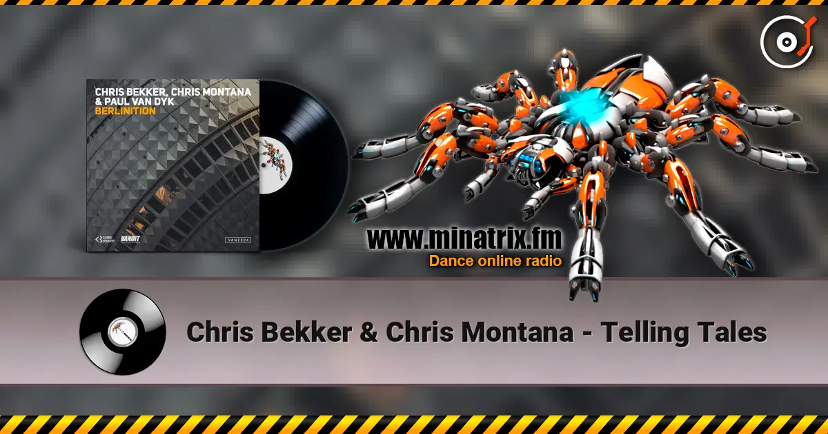 Chris Bekker & Chris Montana - Telling Tales escuchar online en alta calidad | Minatrix.FM