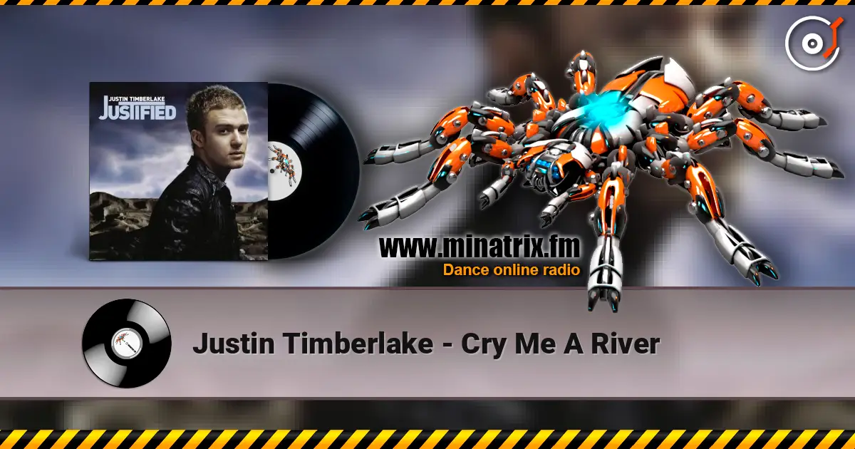 Justin Timberlake - Cry Me A River escuchar online en alta calidad | Minatrix.FM