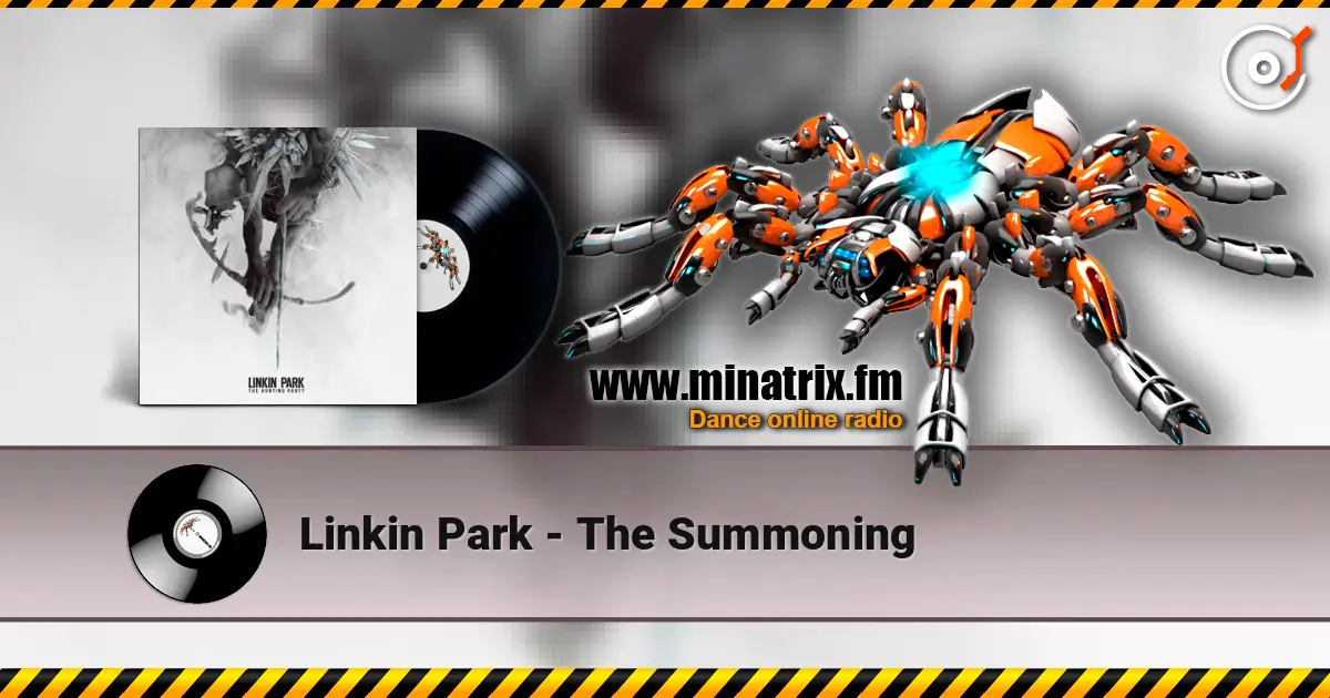 Linkin Park - The Summoning escuchar online en alta calidad | Minatrix.FM
