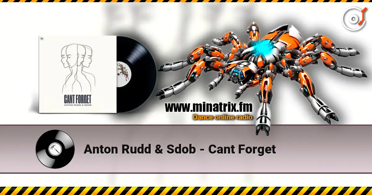 Anton Rudd & Sdob - Cant Forget escuchar online en alta calidad | Minatrix.FM