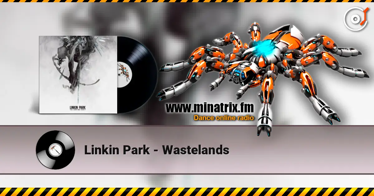 Linkin Park - Wastelands escuchar online en alta calidad | Minatrix.FM