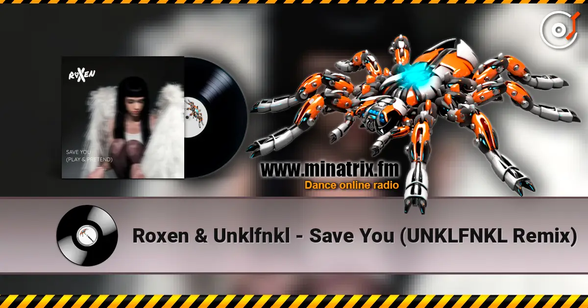 Roxen & Unklfnkl - Save You (UNKLFNKL Remix) escuchar online en alta calidad | Minatrix.FM