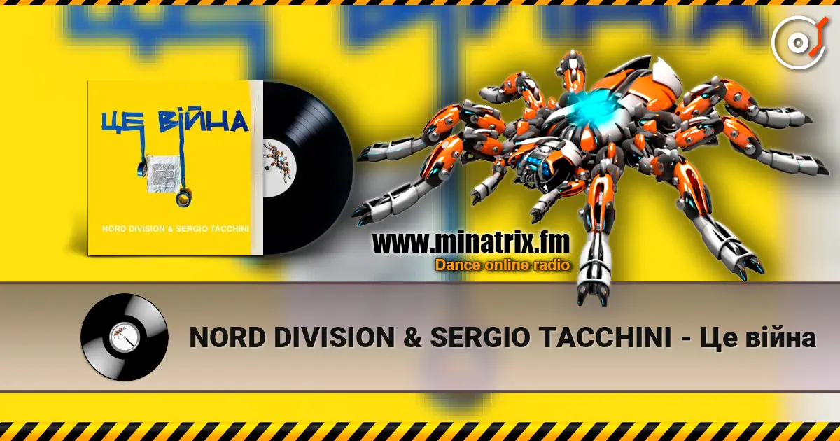 NORD DIVISION & SERGIO TACCHINI - Це війна escuchar online en alta calidad | Minatrix.FM