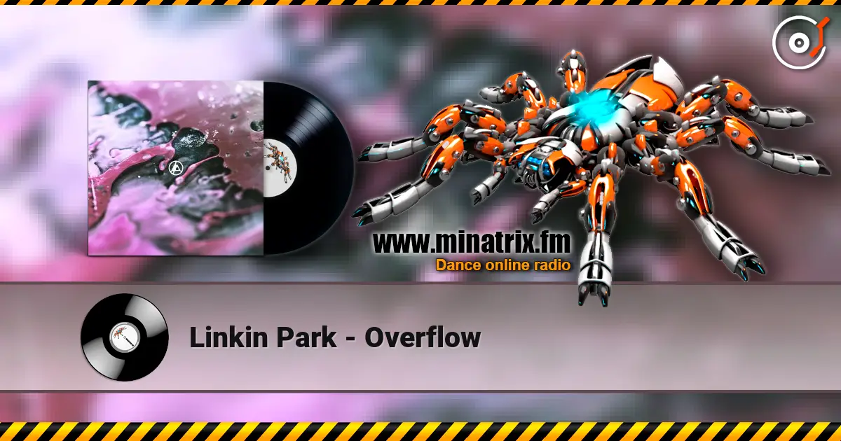 Linkin Park - Overflow escuchar online en alta calidad | Minatrix.FM