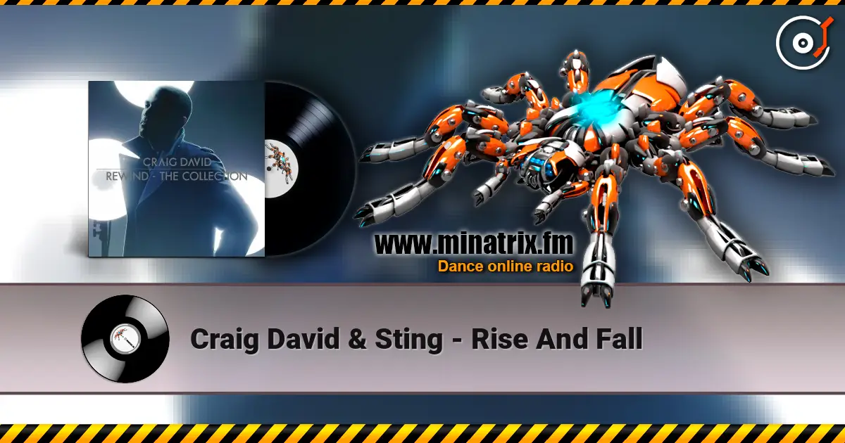 Craig David & Sting - Rise And Fall escuchar online en alta calidad | Minatrix.FM