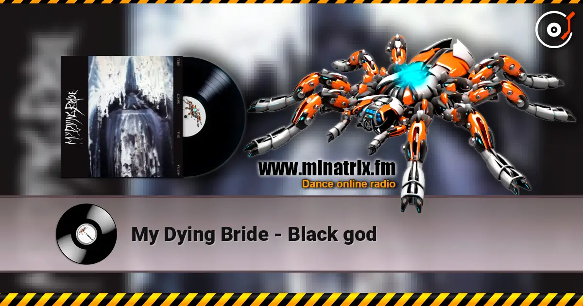 My Dying Bride - Black god escuchar online en alta calidad | Minatrix.FM