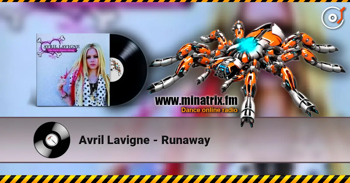 Avril Lavigne - Runaway escuchar online en alta calidad | Minatrix.FM