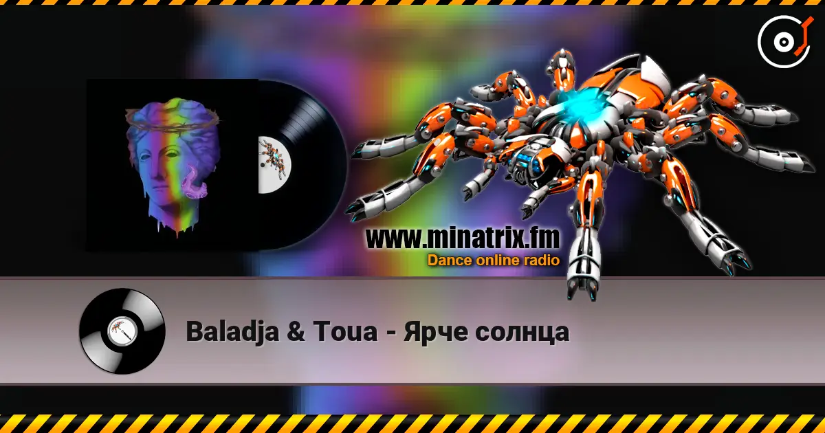 Baladja & Toua - Ярче солнца escuchar online en alta calidad | Minatrix.FM
