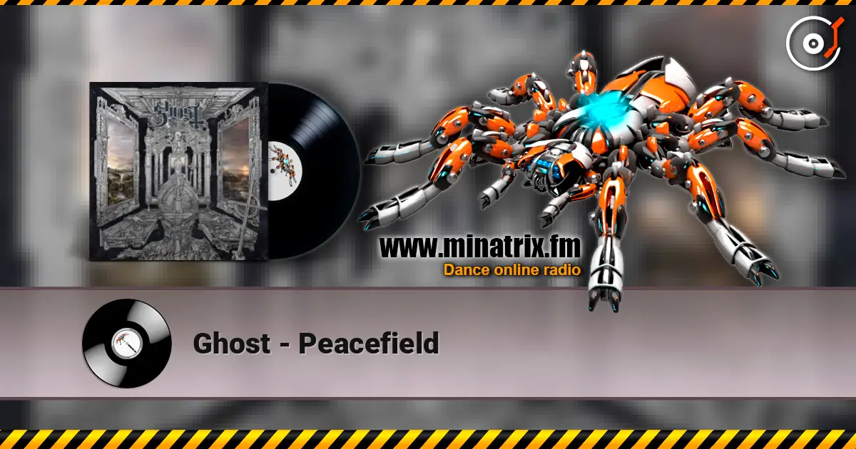 Ghost - Peacefield escuchar online en alta calidad | Minatrix.FM