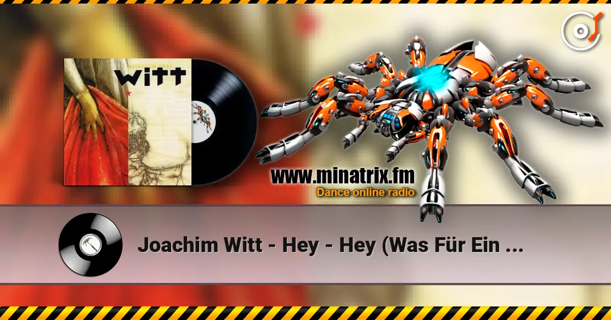 Joachim Witt - Hey - Hey (Was Für Ein Morgen!) escuchar online en alta calidad | Minatrix.FM