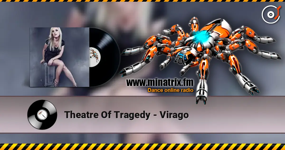 Theatre Of Tragedy - Virago escuchar online en alta calidad | Minatrix.FM