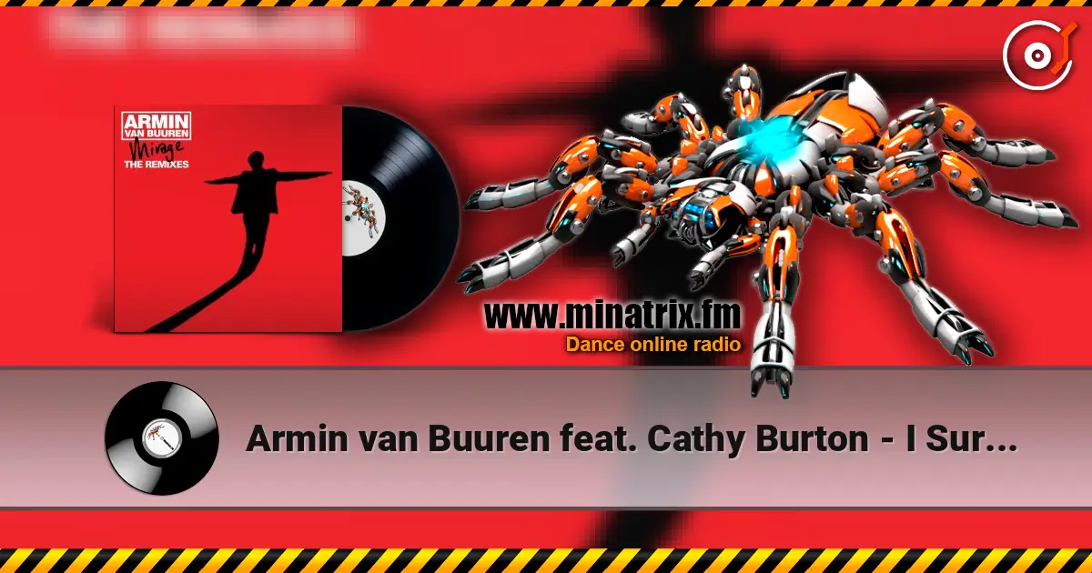 Armin van Buuren feat. Cathy Burton - I Surrender (Sebastian Brandt Remix) escuchar online en alta calidad | Minatrix.FM