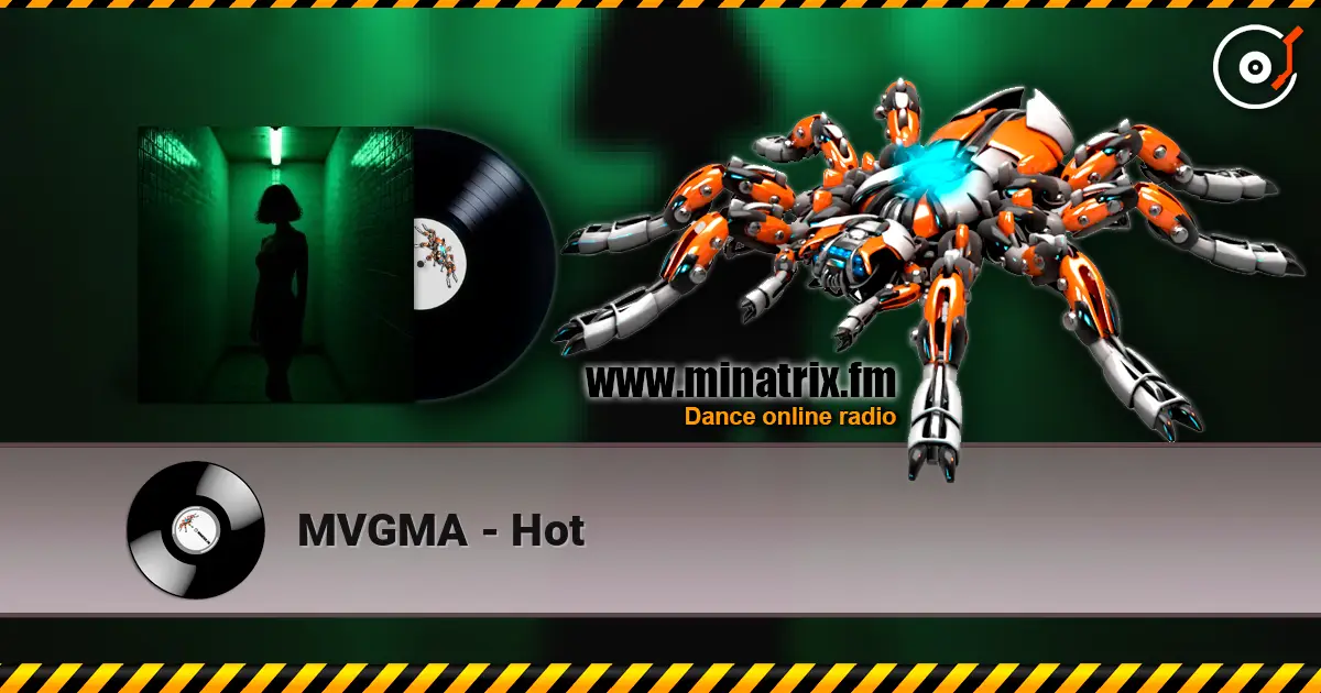 MVGMA - Hot escuchar online en alta calidad | Minatrix.FM