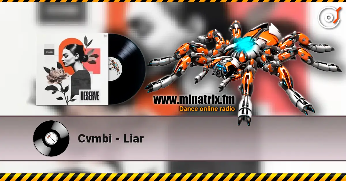 Cvmbi - Liar escuchar online en alta calidad | Minatrix.FM