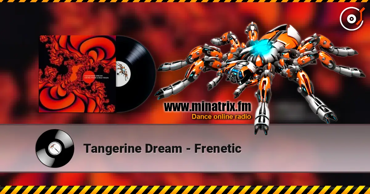 Tangerine Dream - Frenetic escuchar online en alta calidad | Minatrix.FM