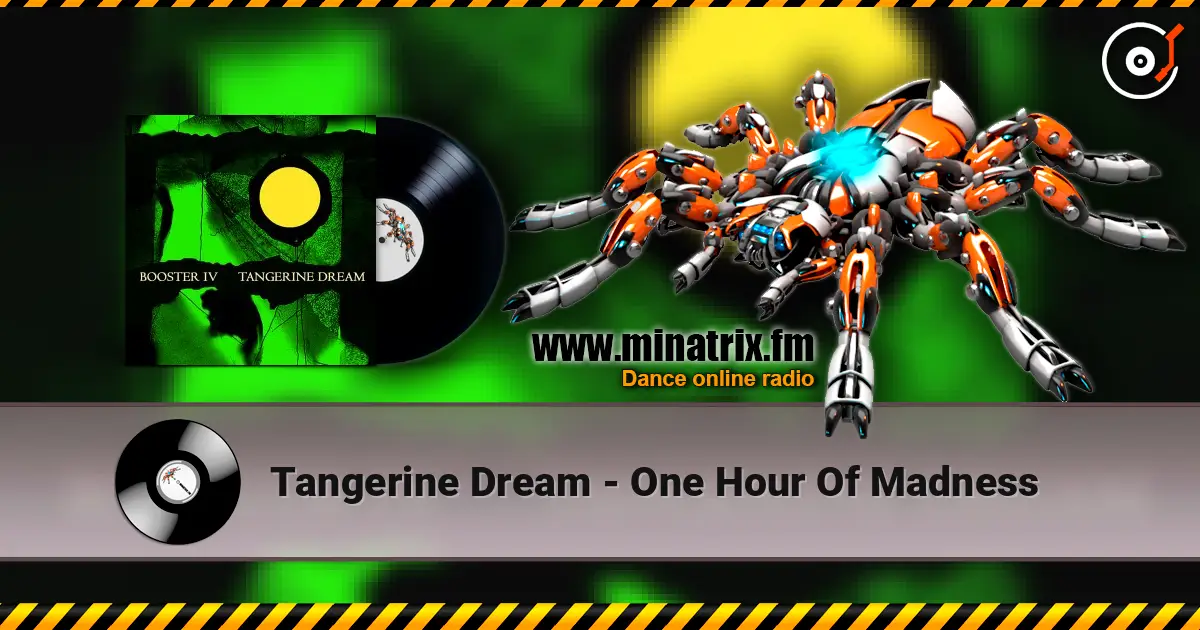 Tangerine Dream - One Hour Of Madness escuchar online en alta calidad | Minatrix.FM