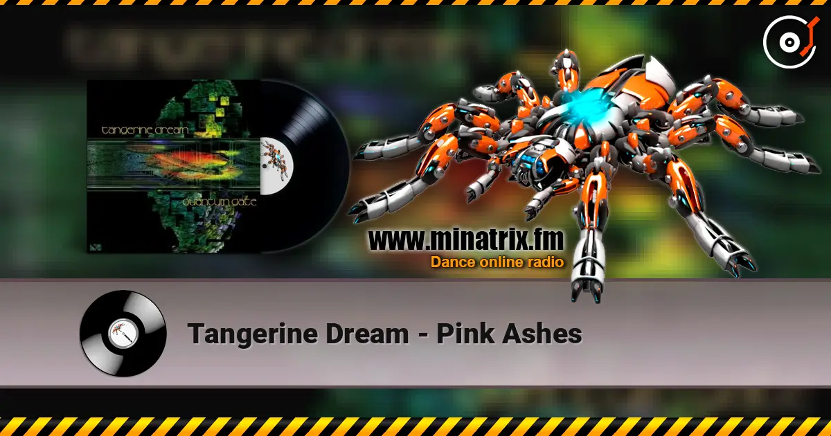 Tangerine Dream - Pink Ashes escuchar online en alta calidad | Minatrix.FM