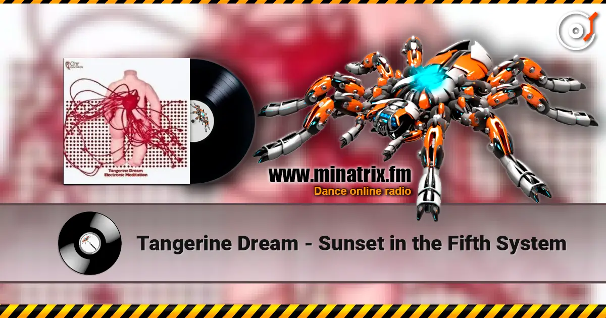 Tangerine Dream - Sunset in the Fifth System escuchar online en alta calidad | Minatrix.FM