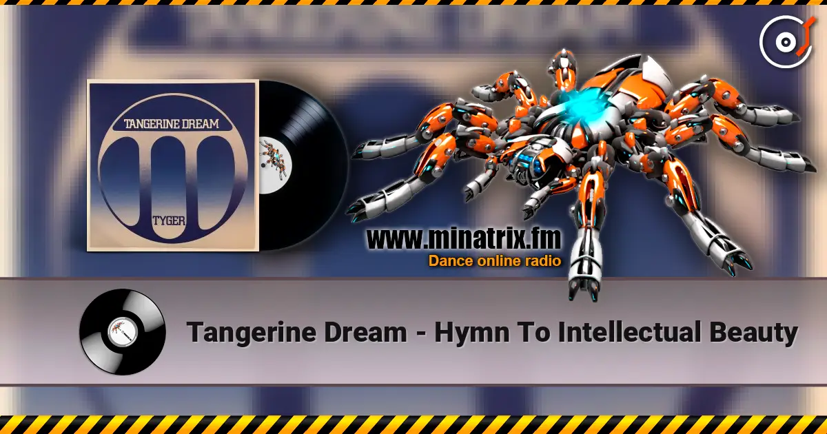 Tangerine Dream - Hymn To Intellectual Beauty escuchar online en alta calidad | Minatrix.FM