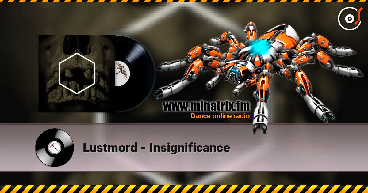 Lustmord - Insignificance escuchar online en alta calidad | Minatrix.FM