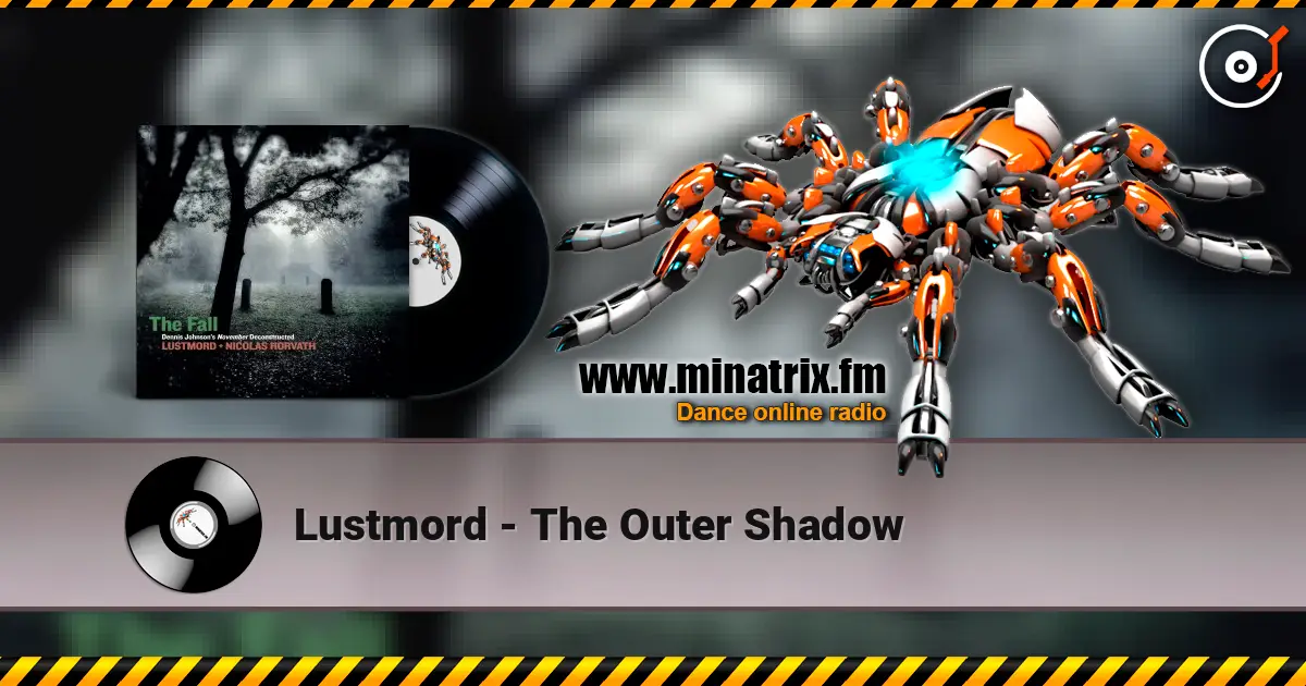 Lustmord - The Outer Shadow escuchar online en alta calidad | Minatrix.FM
