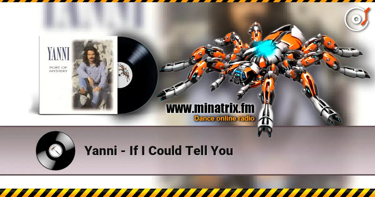 Yanni - If I Could Tell You escuchar online en alta calidad | Minatrix.FM