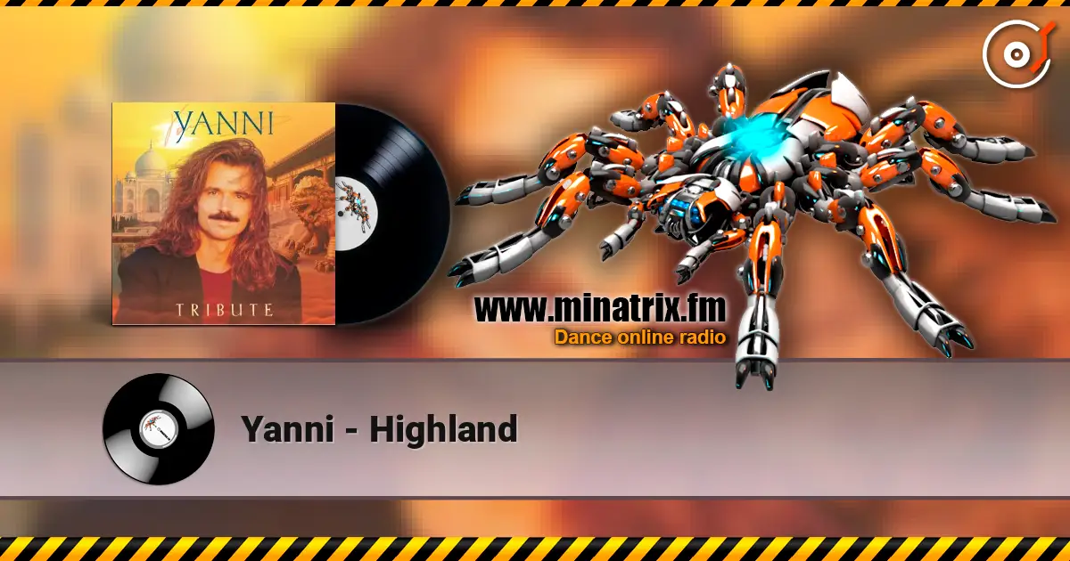 Yanni - Highland escuchar online en alta calidad | Minatrix.FM