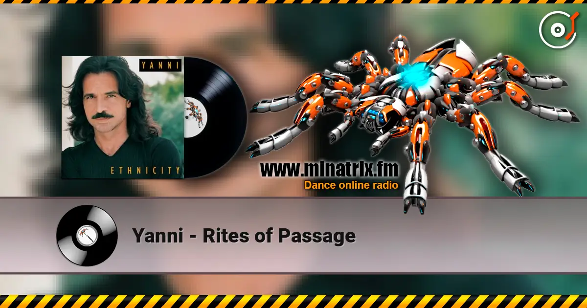 Yanni - Rites of Passage escuchar online en alta calidad | Minatrix.FM