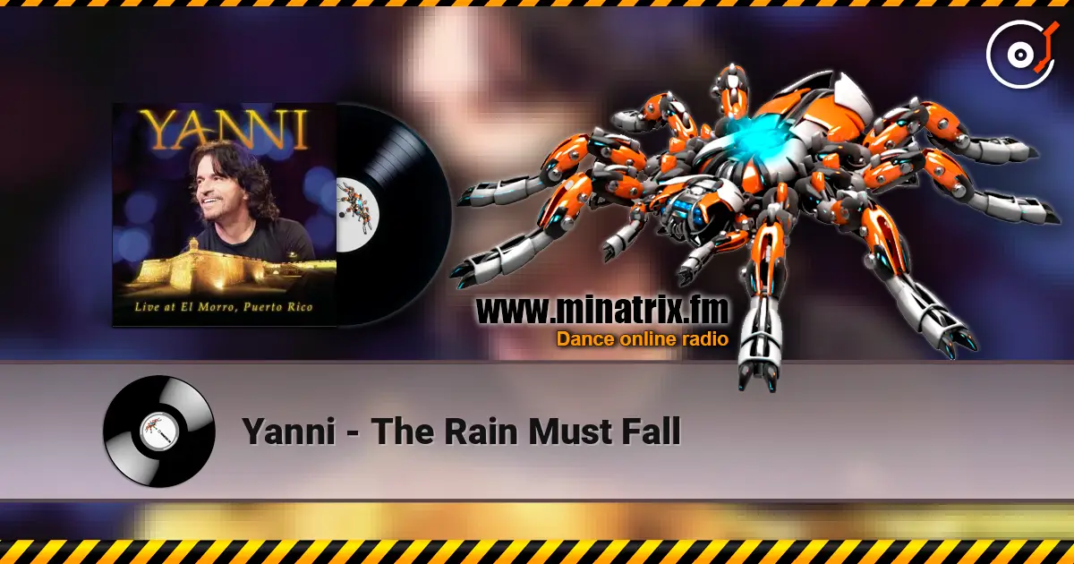 Yanni - The Rain Must Fall escuchar online en alta calidad | Minatrix.FM