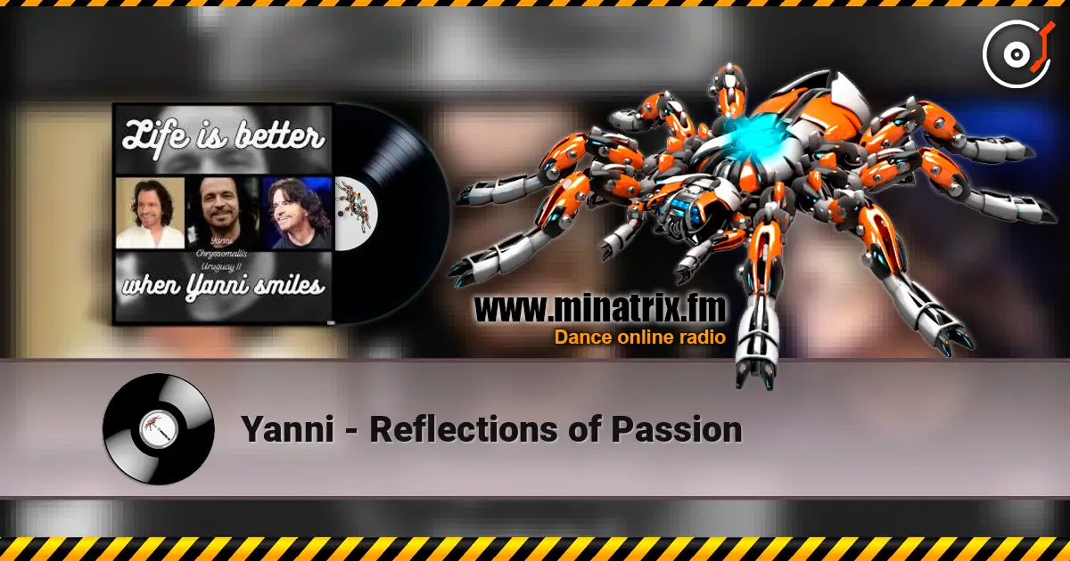 Yanni - Reflections of Passion escuchar online en alta calidad | Minatrix.FM