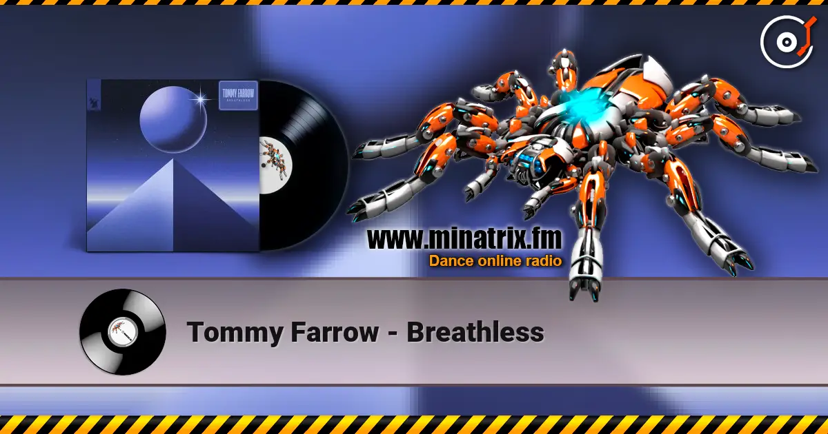 Tommy Farrow - Breathless escuchar online en alta calidad | Minatrix.FM